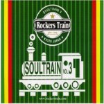 [USED CD] SOUL TRAIN Vol.3  / ROCKERS TRAIN