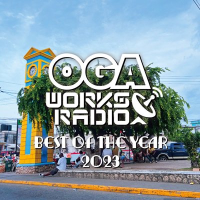 OGAWORKS RADIO MIX VOL.21 - BEST OF THE YEAR 2023 - / OGA from JAH WORKS  ジャーワークス | REGGAE レゲエ CD MIX-CD 通販 - トレジャーボックスミュージッWANTED MIX VOL 3 