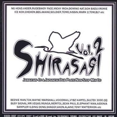 SHIRASAGI MIX,2 / SHIRASAGI SOUND | REGGAE レゲエ CD MIX-CD