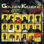 [USED] GOLDEN KILLER 2 -ROCK DESIRE ALL DUB MIX- / ROCK DESIRE åǥ䡼