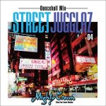 [USED] STREET JUGGLAZ 4 -Dancehall Mix- / MIGHTY CROWN ޥƥ饦