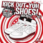 [USED] KICK OUT YUH SHOES vol,5 / RACY BULLET 쥤Хå