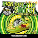 [USED] KICK OUT YUH SHOES vol,1 / RACY BULLET 쥤Хå