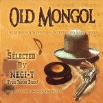 RE-STOCKĤ1 OLD MONGOL  / NEGI-T FROM TASTEE DISCO