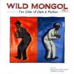 RE-STOCKĤ1 WILD MONGOL MIX Vol. 3  - Two Sides of Style & Fashion-  / WILD MONGOL