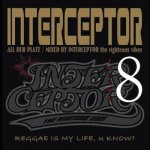 [USED] INTERCEPTOR VOL. 8 -DUBPLATE MIX-  / INTERCEPTOR 󥿡ץ