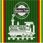 <img class='new_mark_img1' src='https://img.shop-pro.jp/img/new/icons59.gif' style='border:none;display:inline;margin:0px;padding:0px;width:auto;' />[USED] SOUL TRAIN Vol.3  / ROCKERS TRAIN åȥ쥤