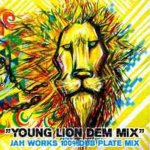 [USED] JAH WORKS 100%DUB PLATE MIX -YOUNG LION DEM MIX-/ JAH WORKS 㡼