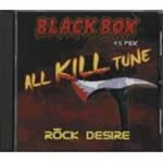 [USED] BLACK BOX -ALL KILL TUNE-/ ROCK DESIRE åǥ䡼
