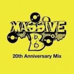 [USED] CDDVD Massive B 20th Anniversary Mix / MASSIVE B ޥå֥ӡ