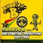 <img class='new_mark_img1' src='https://img.shop-pro.jp/img/new/icons59.gif' style='border:none;display:inline;margin:0px;padding:0px;width:auto;' />[USED] Massive B Chapter 1: Early Dancehall Productions 1991-1996  / MASSIVE B ޥå֥ӡ