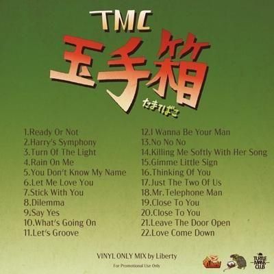 TMC 玉手箱 mixed by LIBERTY / TURTLE MAN's CLUB タートルマンズ