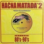 <img class='new_mark_img1' src='https://img.shop-pro.jp/img/new/icons59.gif' style='border:none;display:inline;margin:0px;padding:0px;width:auto;' />[USED] Good Old Dancehall 80's-90's #2 / HACNAMATADA ϥʥޥ