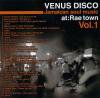 VENUS DISCO JAMAICAN SOUL MUSIC AT RAE TOWN Vol.1/VENUS DISCO