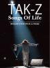 (2DVD)Songs of LifeRelease Tour Final in OSAKA /TAK-Z