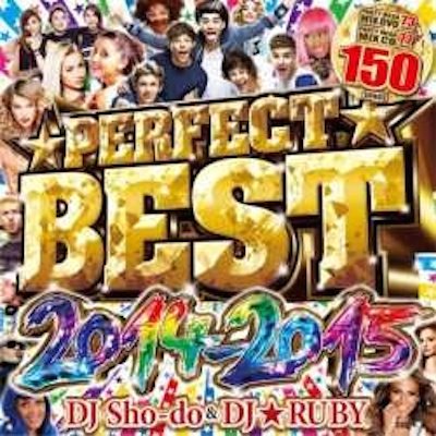 MIX-CD+MIX-DVD) Perfect Best 2014-2015 DJ Sho-do