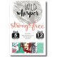 Wild Whisper（ワイルドウィスパー） -   Strong & Free - Card Pack
