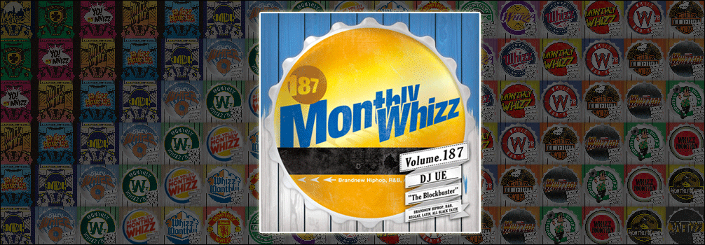 DJ UE / WHIZZ Vol.187 [MIX CD] - HIPHOP, R&Bのみで構成したド直球の選曲!