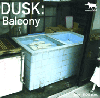 Dusk ( FK + eukitt ) / Balcony ( 7inch ) - メロウな極上インスト！