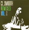C.L. Smooth / Remixes Vol.2
