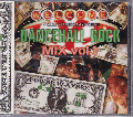 POWER PLAYERZ / DANCEHALL ROCK MIX VOL.1 [MIX CD] - REGGAEのみならずR&B、HIP HOPも凝縮！