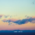 Lemil / with her [CD] - 流麗なピアノ・サウンドを主体とした世界基準のローファイ・ヒップホップ・アルバム。
