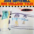 Joni Mitchell / Big Yellow Taxi [12inch] - Janet / Got 'Til It's Goneの元ネタと言えばこれ！ジャケ付き！
