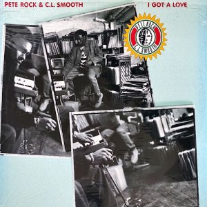 Pete Rock & C.L. Smooth / I Got A Love [12inch] - The Ambassadors 「Ain'T Got the Love」ネタのソウルフルな名曲！！