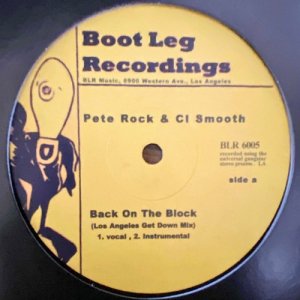 Pete Rock & C.L. Smooth / Back On Da Block (Los Angeles Get Down Mix) [12inch] - 激ヤバThes Oneリミックス！