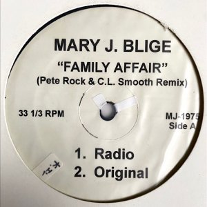 <img class='new_mark_img1' src='https://img.shop-pro.jp/img/new/icons5.gif' style='border:none;display:inline;margin:0px;padding:0px;width:auto;' />Mary J. Blige / Family Affair (Pete Rock & C.L. Smooth Remix) [12inch] - Pete Rock好きにはオリジナル越えリミックス！