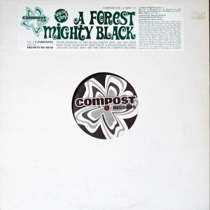 A Forest Mighty Black / Candyfloss, Fresh In My Mind [12inch] - Tenorio Jr.「Nebulosa」使いの人気曲！