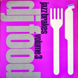 DJ Food / Jazz Breaks Volume3 [2LP] - DJ U-SAY激推薦盤！DJ ShadowやCut Chemistのそれみたいに展開していくトラックなど！
