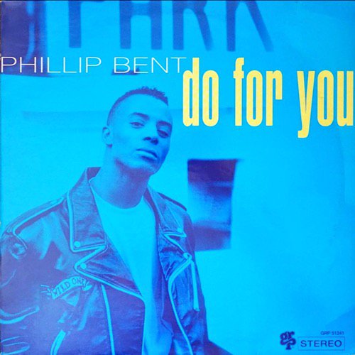 Phillip Bent / Do For You [12inch] - 「Freedom Jazz」はスクラッチも入ったEddie Harrisの名曲カヴァー！！