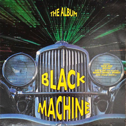 Black Machine / The Album [LP] - 「How Gee」はじめクラブヒット満載のLP盤！！ダンサーもこれは持ってたい名盤！