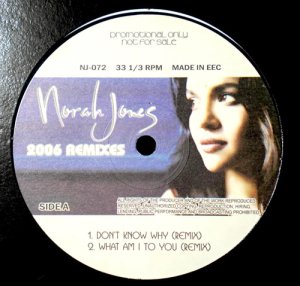 Norah Jones / 2006 REMIXES [12inch] - Norah Jonesの名曲がR&B仕様になった激レア盤！！