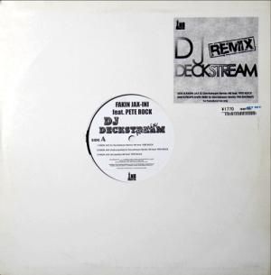 INI feat. PETE ROCK / FAKIN JAX (DJ DECKSTREAM REMIX) [12inch] - T.R.O.Y.ͥTom ScottΡTodayץͥȤ