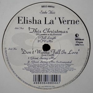 Elisha La'Verne / Don't Wanna Fall In Love, This Christmas [12inch] - クリスマスとNJSの名曲カヴァー収録！！