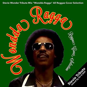 DJ U-SAY / Wondda Ragga (MixCD-R) - スティービー・ワンダーのレゲエカヴァーオンリーで構成