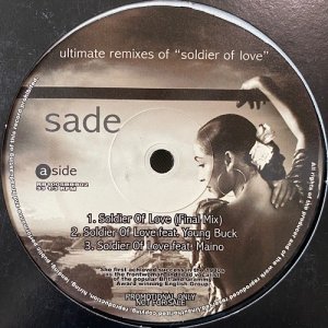 Sade / Kiss Of Life, Soldier Of Love (Ultimate Remixes) (12inch) - SUCKER MC'Sオケ使い！レアな1枚！！