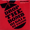 DJ Dai & DJ Yasuo / Drop The Bomb
