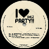 V.A. (DJ Trademark, Mr.vegas, Cobra Krames...) / I Luv Party Vol.2 - 超アゲアゲ仕様！