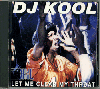 DJ Kool / Let Me Clear My Throat ( CD Single ) - あげあげにするならこれ!!