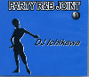 [再入荷待ち]DJ Ichikawa / Party R&B Joint 1 (2MIX CD) - 過去作品デッドストック一挙入荷！
