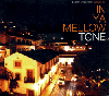 V.A. / In Ya Mellow Tone 1 (CD) - Cradleのリミックス音源収録！