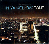 V.A. / In Ya Mellow Tone 2 (CD) - 究極メロウ・チューンコンピ第二段！