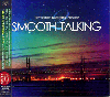 [Ԥ]V.A. / Revolution Recordings Presents Smooth Talking 2 [CD]  - ҥåץۥåס