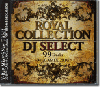 【特別価格】DJ Select /  Royal Collection〜MEGAMIX 〜[MIX CD] - 99曲収録！ワクワクが止まらない極上MEGAMIX！