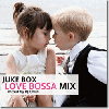 DJ Chii / Juke Box Love Bossa Mix [MIX CD] - ݤݤ25ʡ