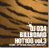 DJ 034 / ビルボードHOT100 Vol.3 [MIX CD] - 今!!今現在、流行ってる曲!!