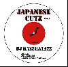 DJ Kazzmatazz / Japanese Cutz Vol.2 - ドス黒い日本のReal Hip Hopがわかる！